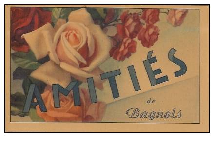 30 - BAGNOLS - Amitiés De Bagnols - Bagnols-sur-Cèze