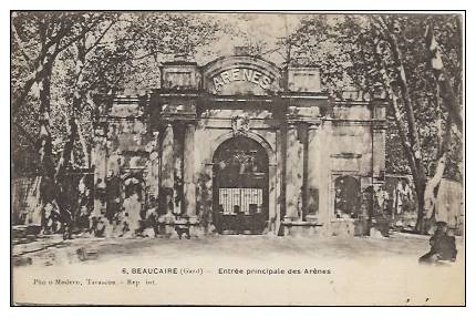 30 - BEAUCAIRE - Entrée Principale Des Arènes - Beaucaire