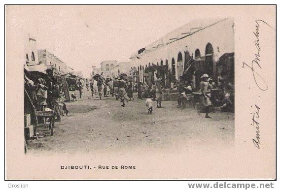 DJIBOUTI RUE DE ROME 1904 (ANIMEE) - Dschibuti