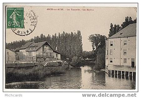 CPA 10 ARCIS SUR AUBE - Les Tanneries - Les Moulins - Arcis Sur Aube