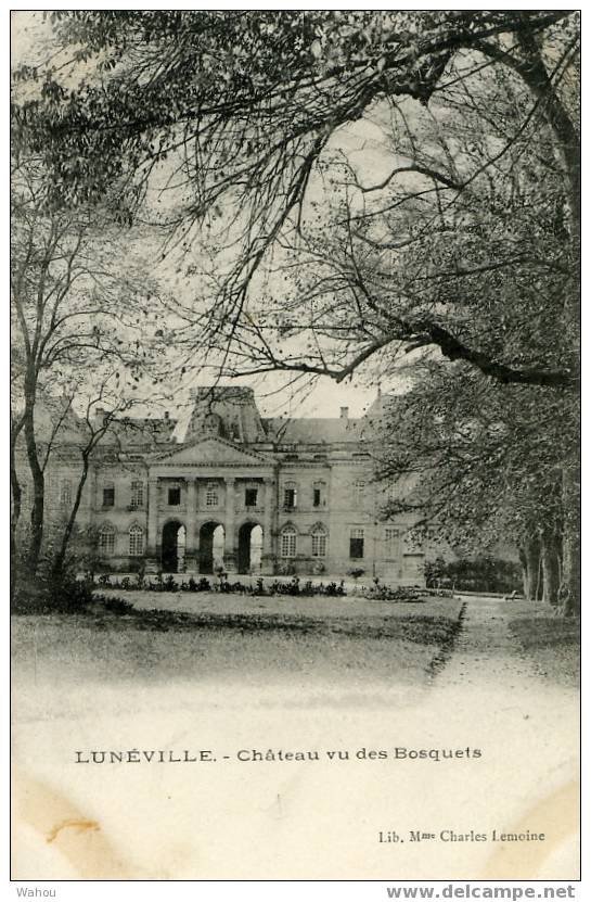 LUNEVILLE    -   Château Vu Des Bosquets - Luneville