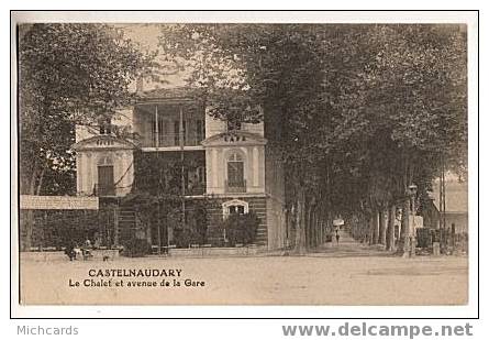 CPA 11 CASTELNAUDARY - Le Chalet Et Avenue De La Gare - Castelnaudary