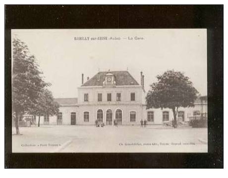 15243 Romilly Sur Seine La Gare édit.granddidier    Belle Carte - Romilly-sur-Seine