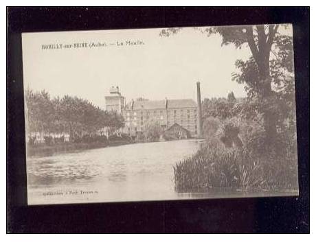 15248 Romilly Sur Seine Le Moulin   édit.granddidier    Belle Carte - Romilly-sur-Seine