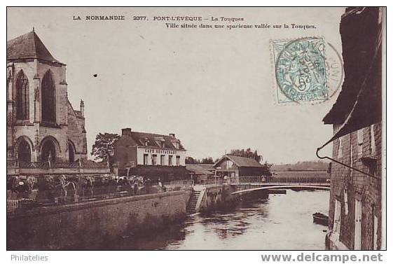 PONT L EVEQUE    LA TOUQUES   1905 - Pont-l'Evèque