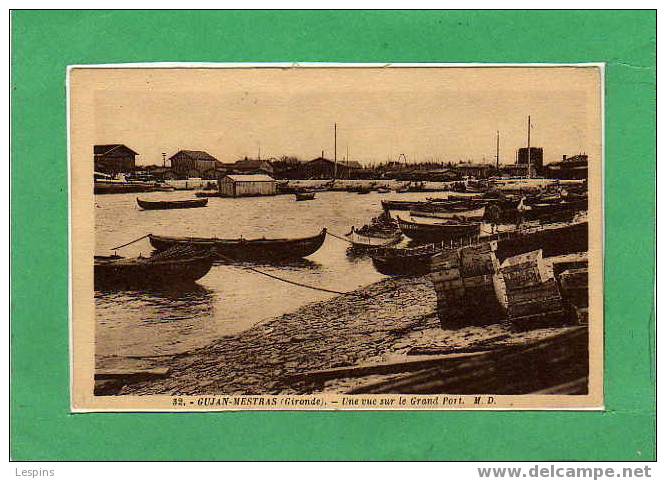 GUJAN MESTRAS --  Une Vue Sur Le Grand Port N°32 - Gujan-Mestras