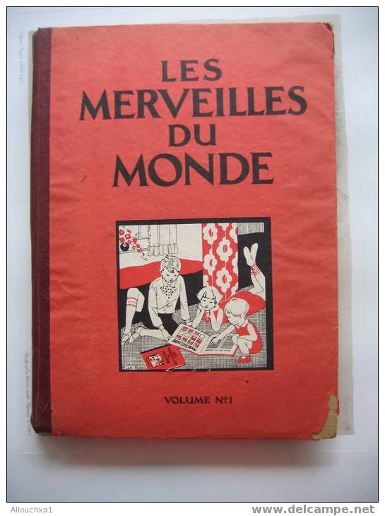 Albums & Catalogues - LES MERVEILLES DU MONDE chocolat NESTLE KOHLER