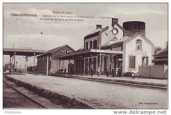 FERE  LA GARE - Fère-Champenoise