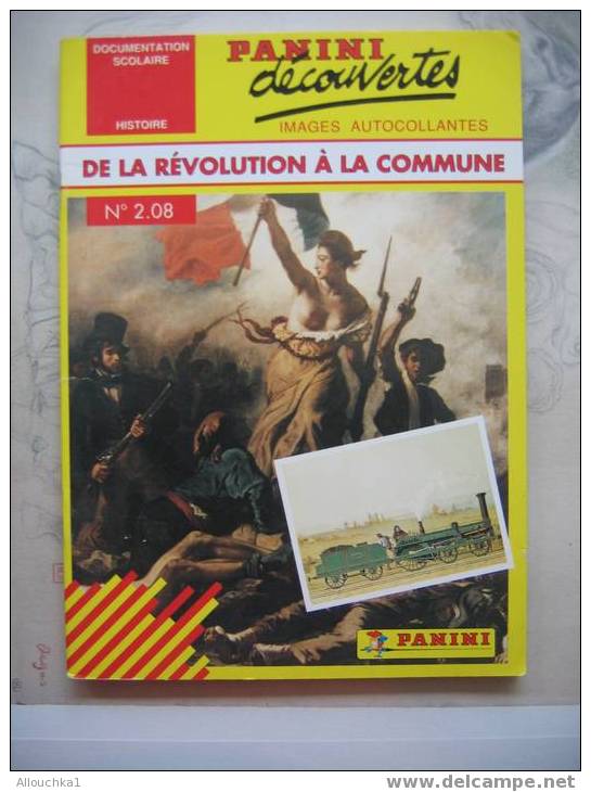 PANINI   VIGNETTES AUTOCOLLANTES THEME LA REVOLUTION à LA COMMUNE  N°2 /08 LIVRETS REALISES PAR PROFS ECOLE NORMALE 1990 - Action