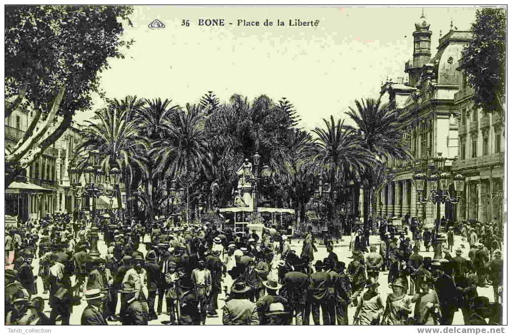 BÔNE - Place De La Liberté - Annaba (Bône)