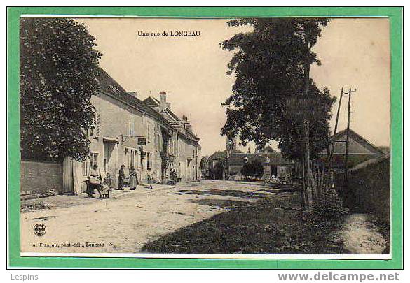 52 - LONGEAU -- Une Rue De - Le Vallinot Longeau Percey