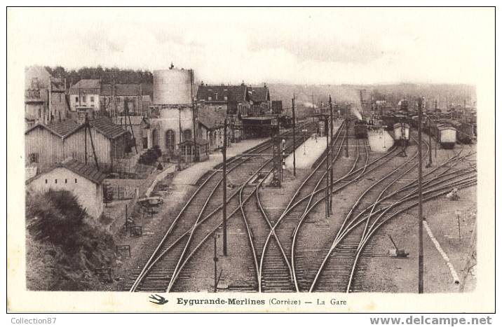 19 - CORREZE - EYGURANDE MERLINES - LA GARE - TRAIN - CHEMIN De FER - CHATEAU D´EAU - RESERVOIR - CITERNE - Eygurande