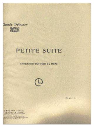 LIV301 - CLAUDE DEBUSSY - Oeuvres Pour Piano 1, éditées En 1903 - Musica