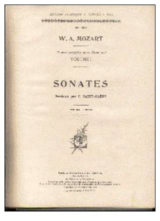 LIV306 - MOZART - SONATES Volume 1, édité En 1915 - Musica