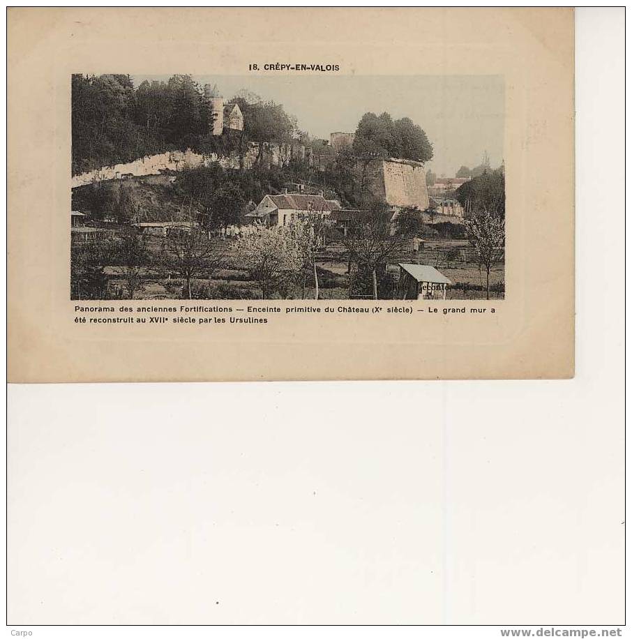 CREPY-en-VALOIS -Panorama Des Anciennes Fortifications... - Crepy En Valois