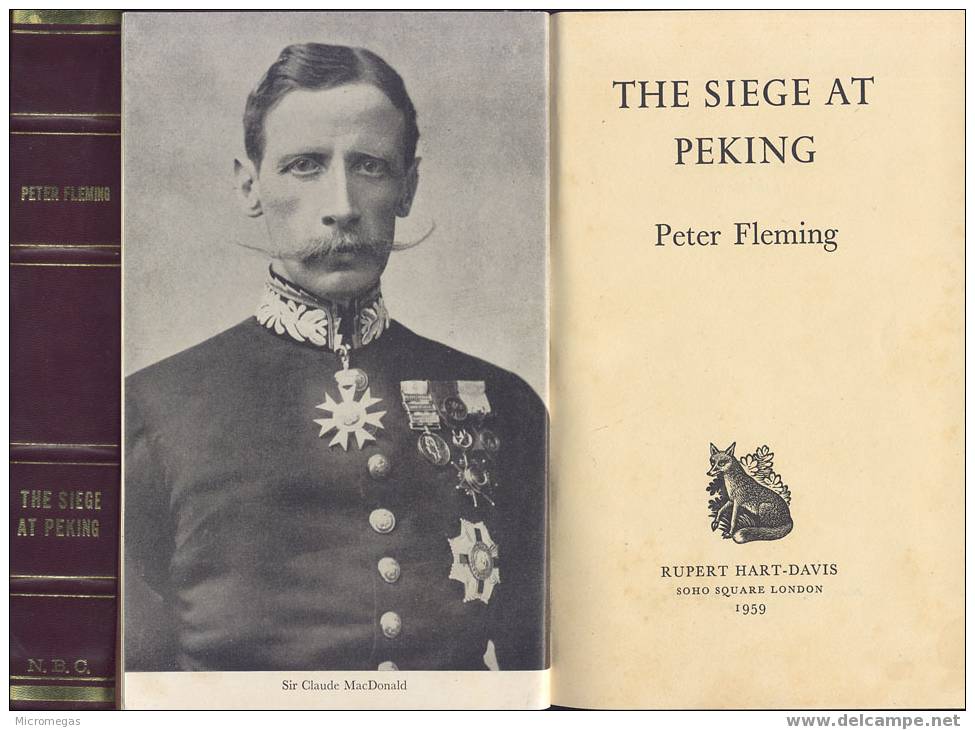 Peter Fleming : The Siege At Peking - Mundo