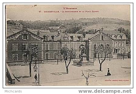 CPA 12 DECAZEVILLE - La Gendarmerie Et La Place Cabrol - Decazeville