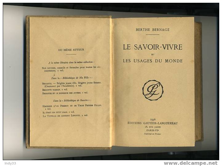 - LE SAVOIR-VIVRE ET LES USAGES DU MONDE  PAR B. BERNAGE . EDIT. GAUTIER-BERNAGE 1936 - Right