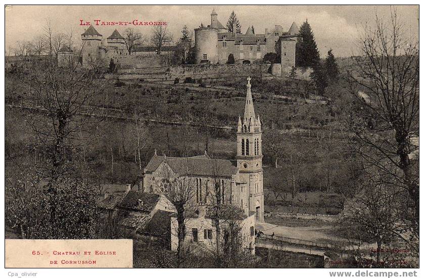 82 CAYLUS (environs) Chateau Et Eglise De Cornusson, Ed Labouche 65, Tarn & Garonne, Dos 1900 - Caylus