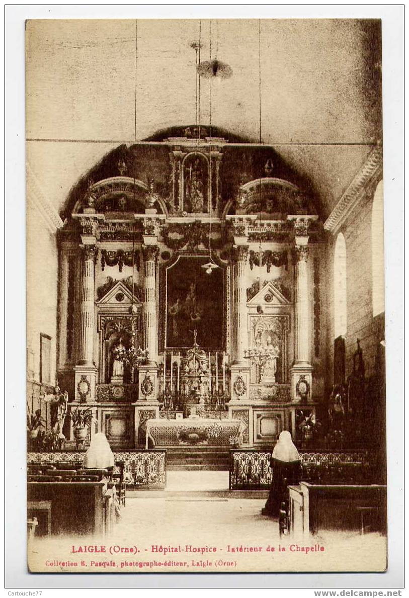 K6 - LAIGLE - Hôpital-Hospice - Intérieur De La Chapelle - L'Aigle