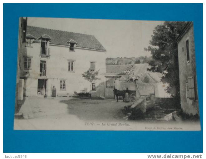 91) Vert - Le Grand Moulin - Année 1905 - EDIT Bertran - Vert-le-Petit