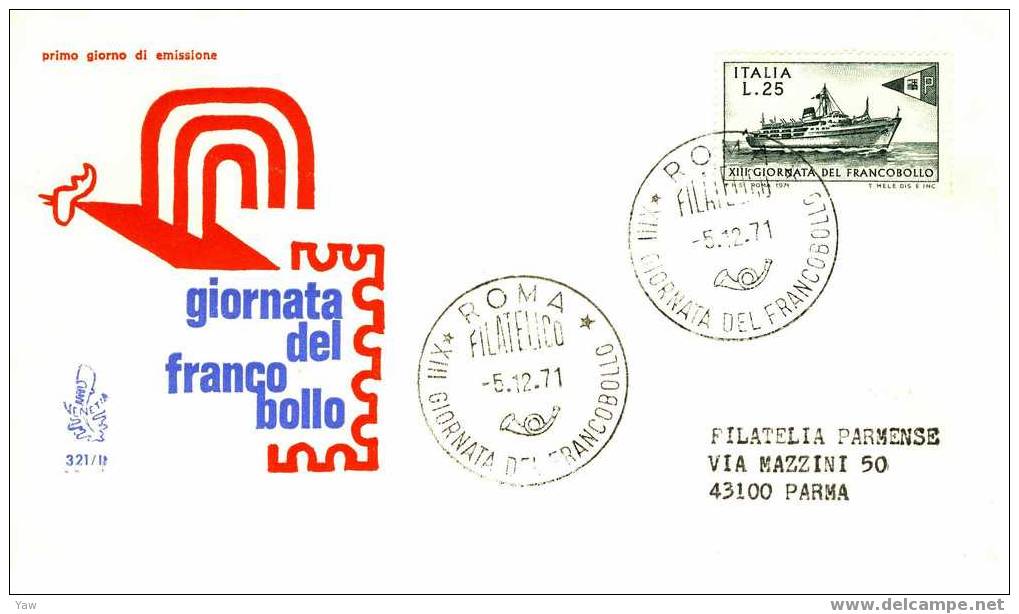 ITALIA FDC "VENETIA 321" 1971  NAVE. GIORNATA DEL FRANCOBOLLO. VIAGGIATA - Schiffahrt
