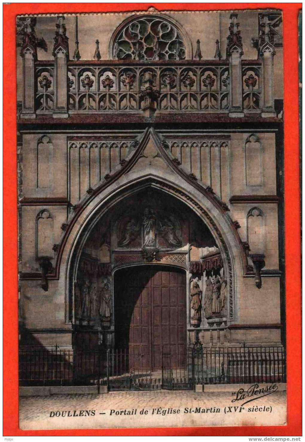 * Doullens (Somme) * France, Près De Amiens, Portail De L'église St. Martin (XV1° Siècle), Church, Entrée, Art, Statue - Doullens