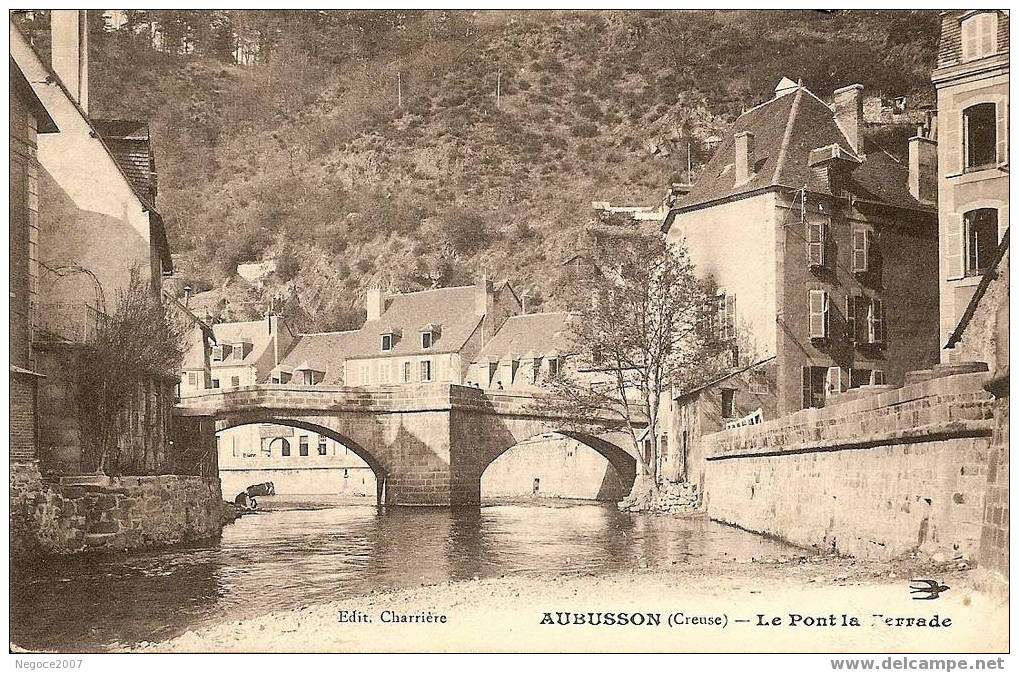 Aubusson Le Pont La Ferrade En1900 - Aubusson