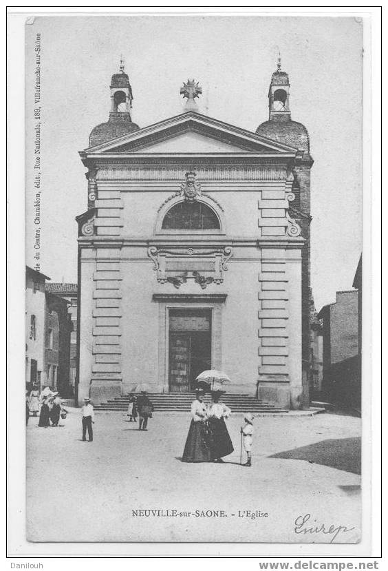 69 /-/ NEUVILLE SUR SAONE, L'église (verticale), ANIMEE, Chambion éditeur - Neuville Sur Saone