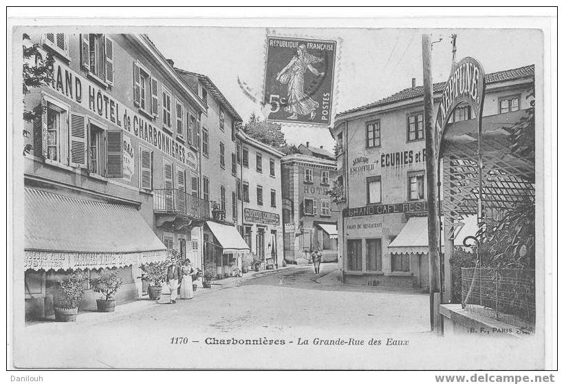 69 /-/ CHARBONNIERES, La Grande Rue Des Eaux, N° 1170 B.F. Edit, ANIMEE / ** - Charbonniere Les Bains