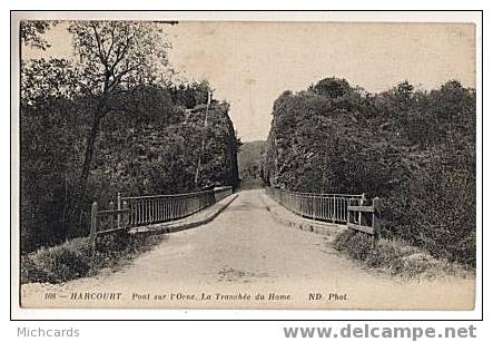 CPA 27 HARCOURT - Pont Sur L Orne - La Tranchee Du Home - Harcourt