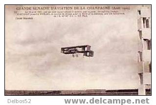 Grande Semaine D'aviation De La Champagne ( Aout 1909 ) Wright Vs Paulhan - Demonstraties