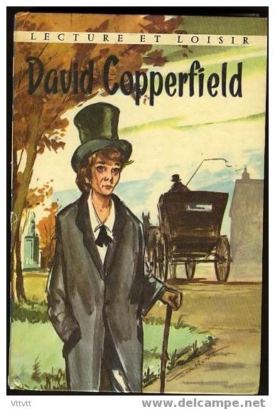 "DAVID COPPERFIELD" De Charles Dickens, Lecture Et Loisirs N° 93 (1966). Illustrations G. Brient. - Collection Lectures Et Loisirs
