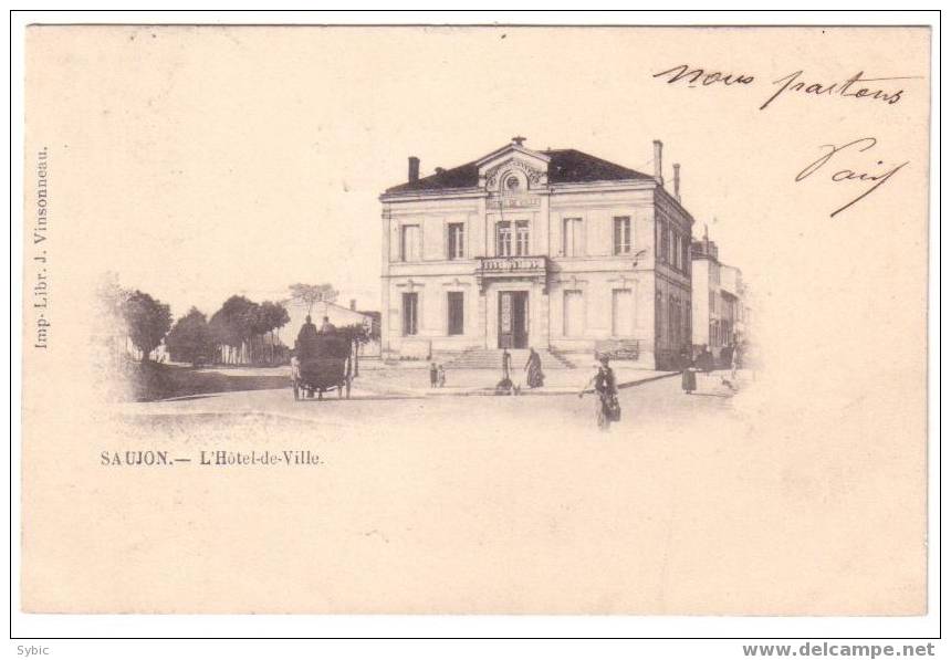 SAUJON - L'hôtel De Ville (1902) - Saujon