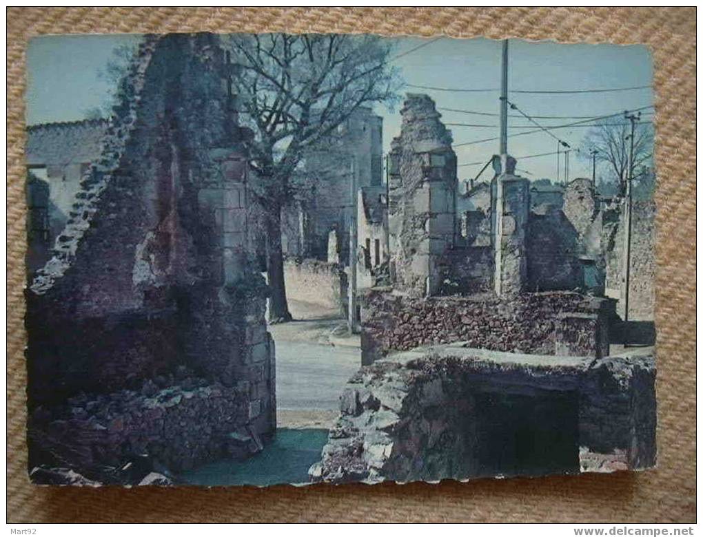 87 ORADOUR SUR GLANE - Oradour Sur Glane