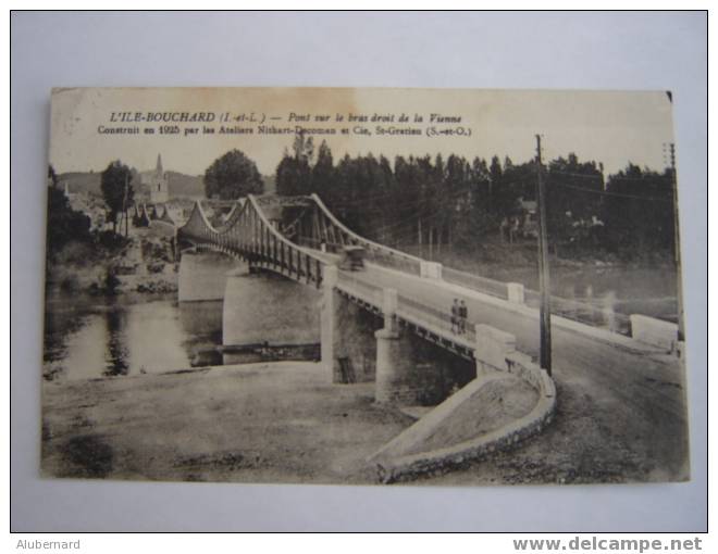 L'Ile Bouchard. Pont Sur Le Bras Droit De La Vienne. - L'Île-Bouchard