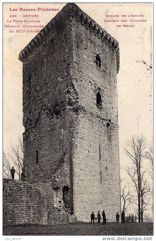 64 ORTHEZ Chateau Des Vicomtes De Bearn, Tour Moncade, Ed Labouche 422, Basses Pyrénées, 1908 - Orthez