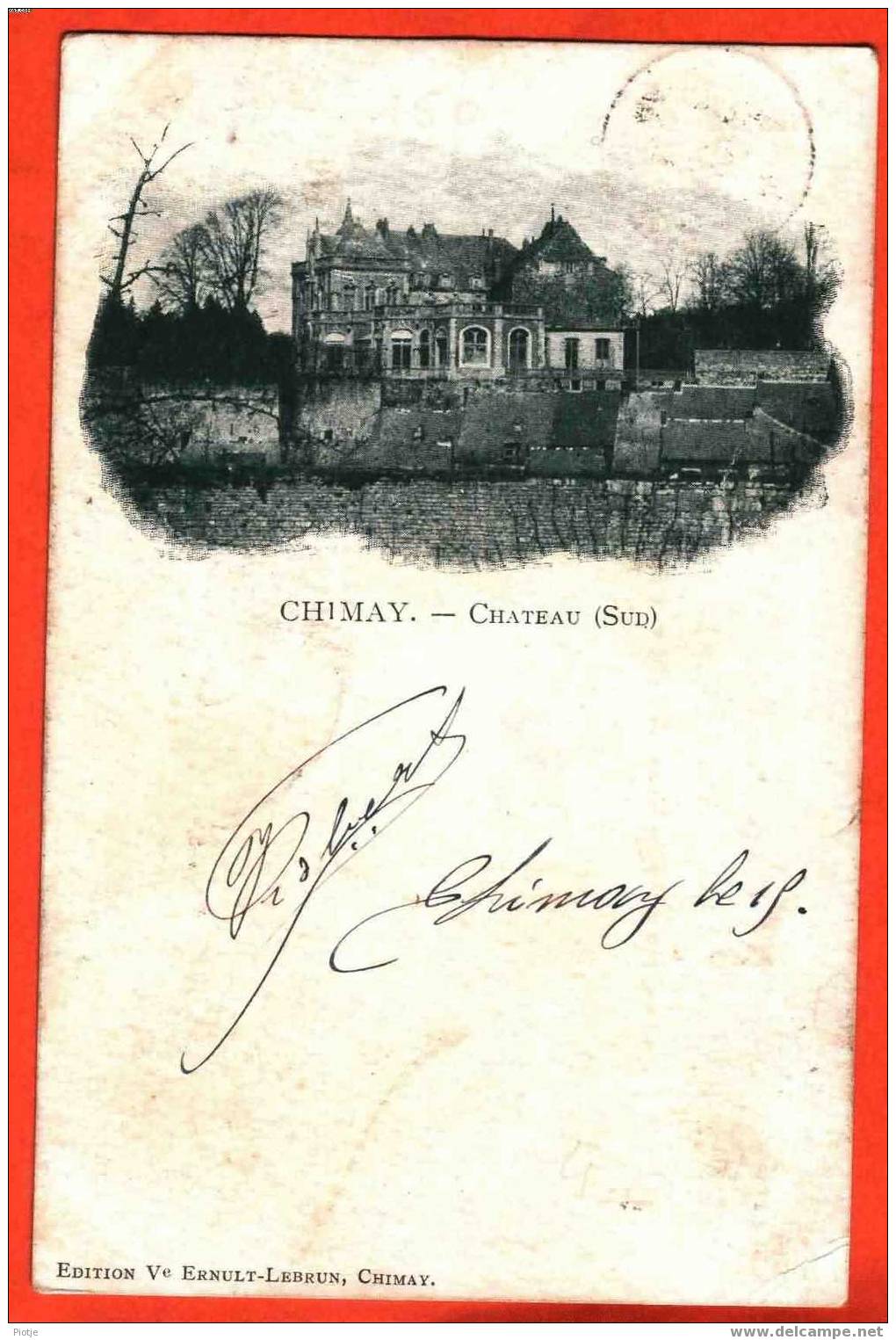 * Chimay (Hainaut - Henegouwen) * Près De Tournai, Mons, Château Sud, (edition Ve Ernult Lebrun), Castle, Kasteel, Vieux - Chimay