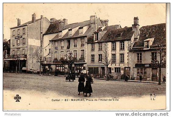 MAURIAC  1903   PLACE DE LA MAIRIE - Mauriac