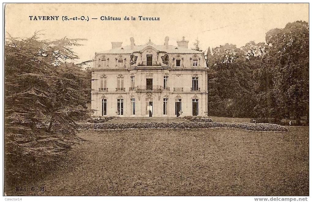 TAVERNY CHATEAU DE LA TUYOLLE 1914 - Taverny