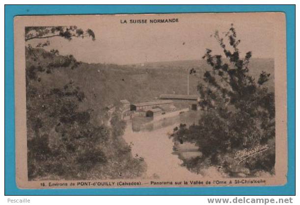 CP CIRCULEE ENVIRONS DE PONT D´OUILLY - PANORAMA SUR LA VALLEE DE L'ORNE A ST CHRISTOPHE - Pont D'Ouilly