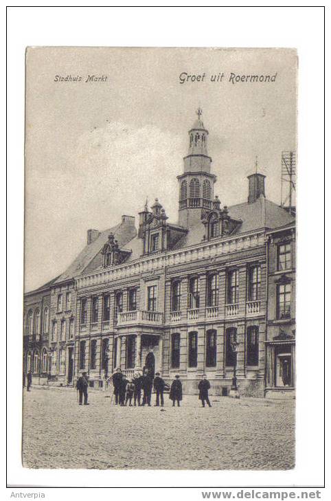 ROERMOND Stadhuis En Markt Gelopen 1907 - Roermond