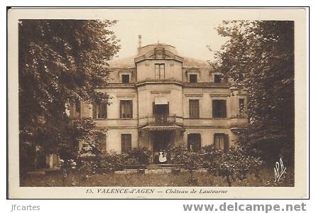 82 - VALENCE D'AGEN - Château De Lautourne - Valence