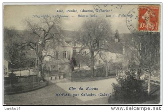 487 B/ CPA  MORAS PAR CREMIEU  CLOS DU FERRUS  LAC PECHE CHASSE TENNIS   (isère) - Crémieu