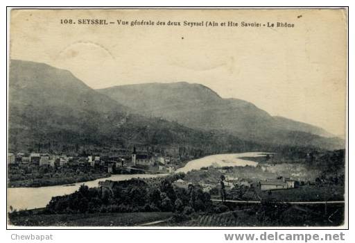 Seyssel - Vue Générale Des Deux Seyssel - Le Rhône - Seyssel