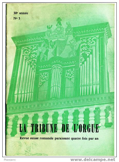 LA TRIBUNE DE L´ORGUE. Revue Suisse Romande. N°3/ 1978 - Muziek