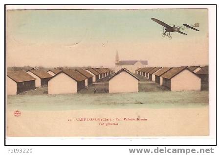 18 - CHER : Camp D´ AVOR N° 23 Vue Générale/ CPA Voyagée 1913/ TBE  +++ - Avord