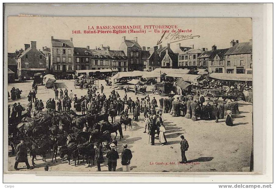 SAINT-PIERRE-ÉGLISE. - Un Jour De Marché. - Saint Pierre Eglise