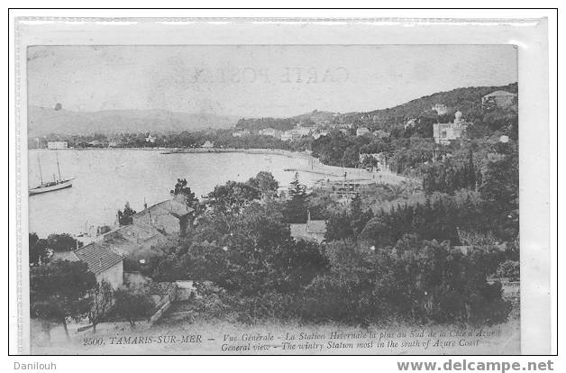 83 /TAMARIS SUR MER, Vue Générale, La Station Hivernale La Plus Au Sud De La Cote D'Azur N° 2500 - Tamaris