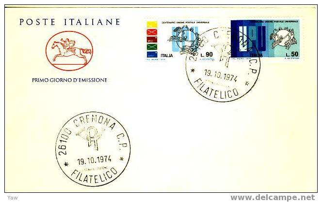 ITALIA FDC "CAVALLINO" 1974  UNIONE POSTALE UNIVERSALE. 100 ANNI - U.P.U.